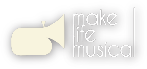 Make Life Musical